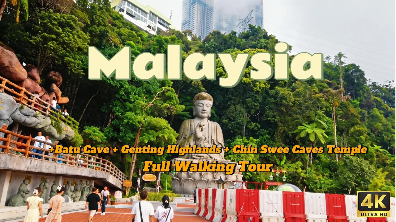 Malaysia Full Walking Tour I Chin Swee Caves Temple I Batu Caves I Genting Highlands 4K