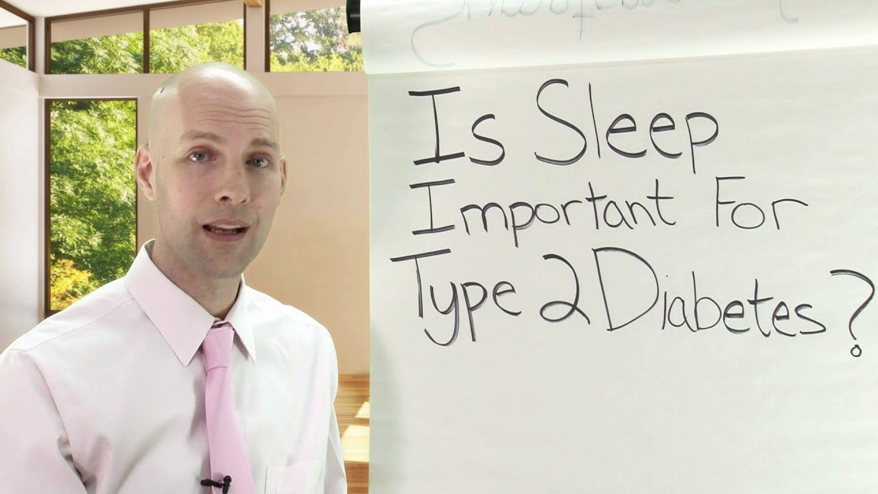Is Sleep Important For Type 2 Diabetes?
