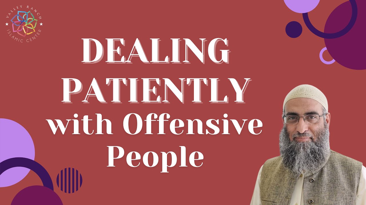 Dealing with Offensive People with Patience  | Isha Khatirah | Sh. Yaser Birjas