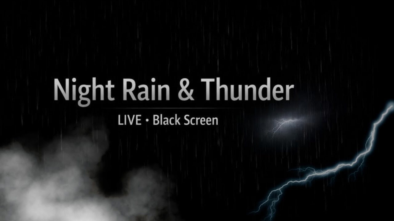 LIVE 🌧️ Thunderstorm Sounds at Night | Black Screen for Deep Sleep