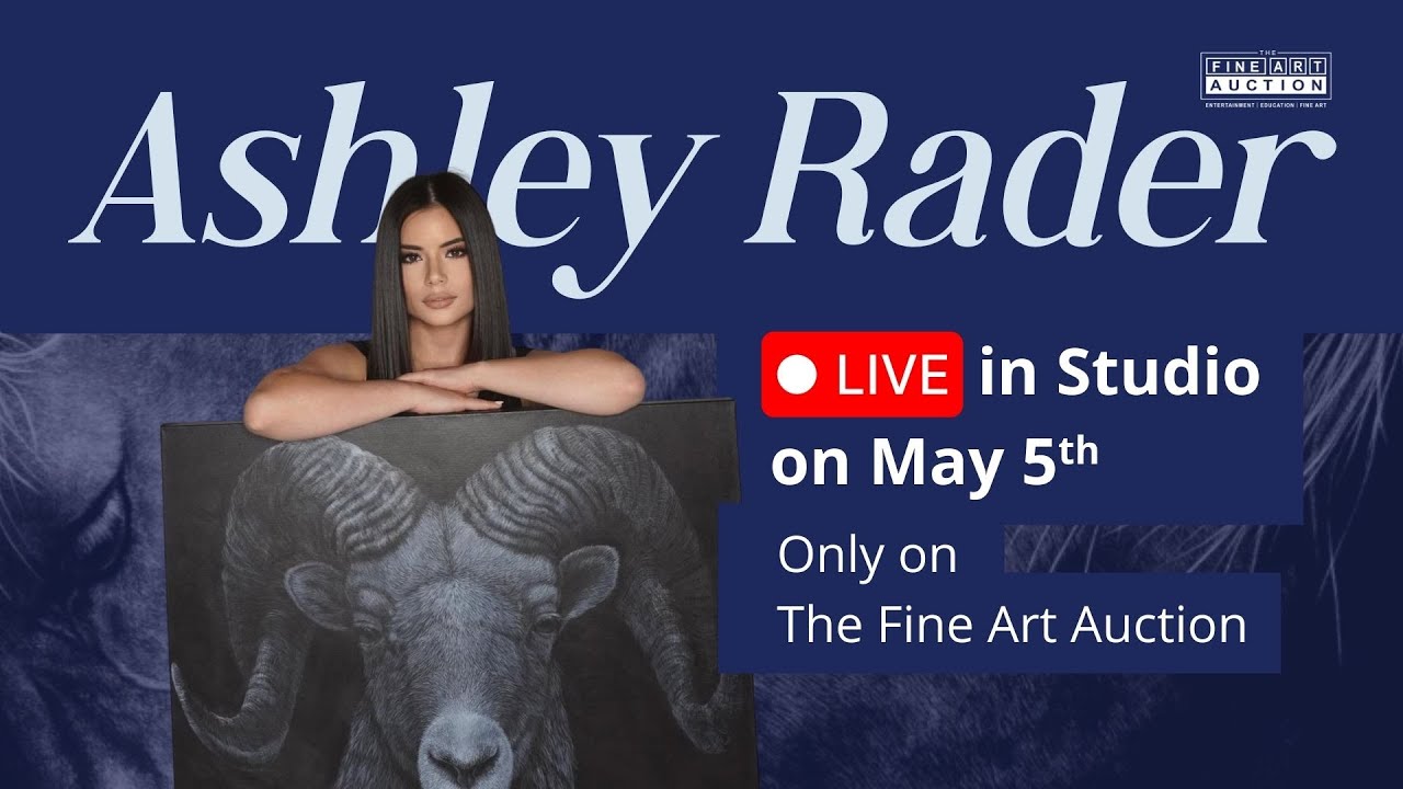 Ashley Rader LIVE on The Fine Art Auction