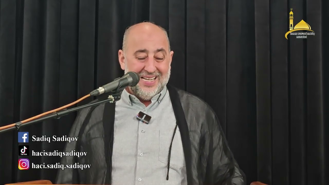 Əməllərin qəbul olunması haqqında-  Haci Sadiq Sadiqov