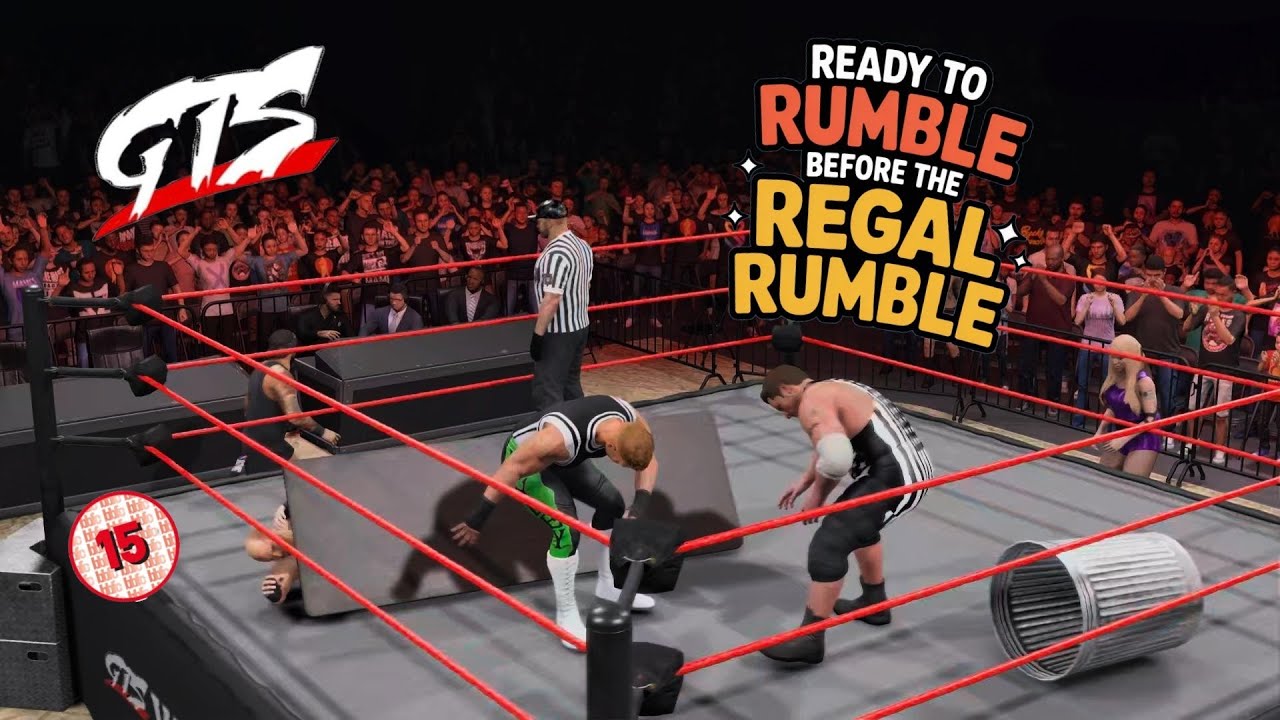 GTSWRESTLING (15)+ Ready to Rumble before the Regal Rumble