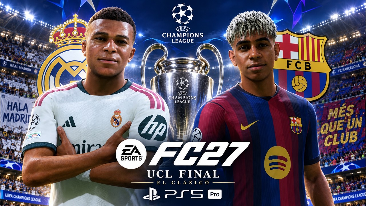 FC 27 - Real Madrid vs. Barcelona - UCL Final Match Legendary Authentic PS5 Pro Gameplay | [4K60]