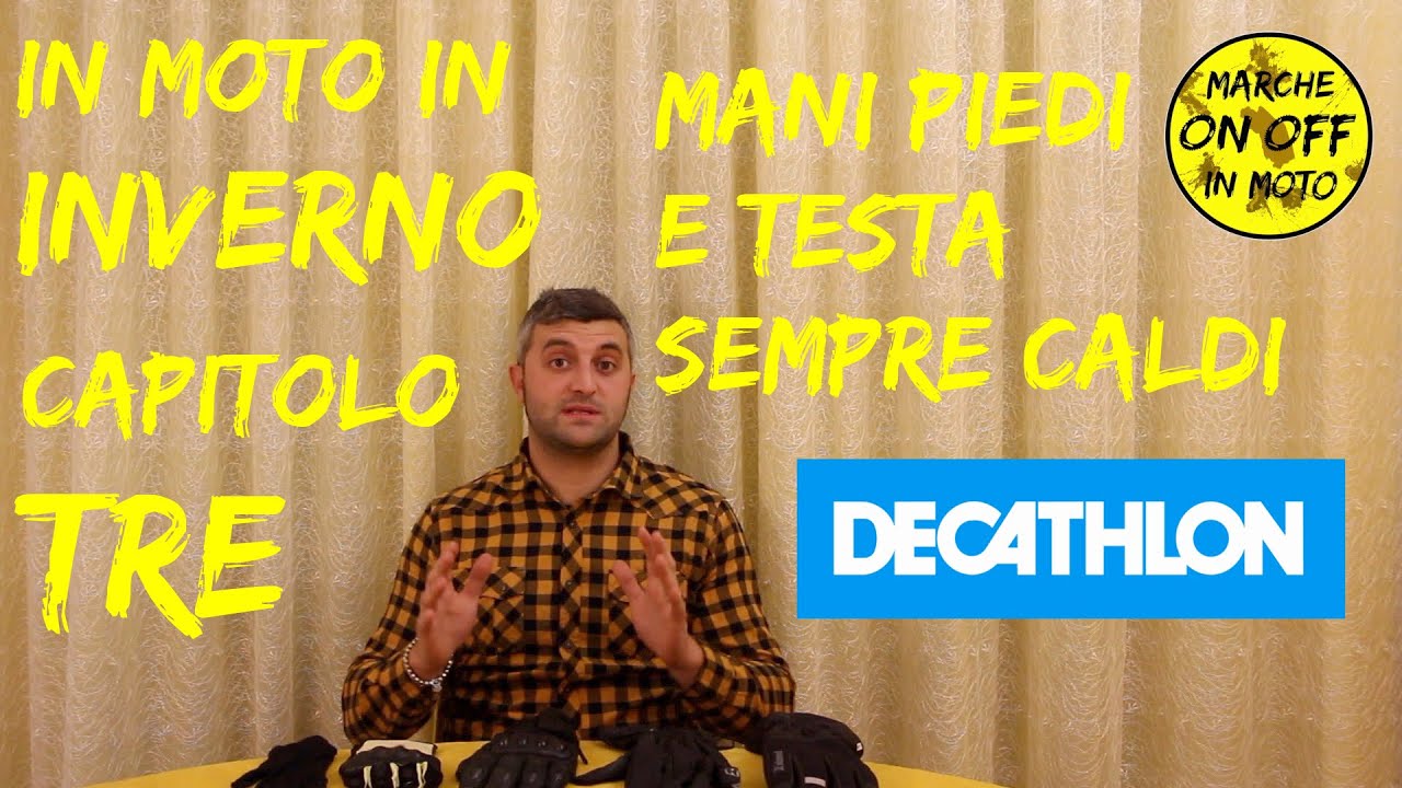 ACCESSORI MOTO DECATHLON GUANTI STIVALI SOTTOCASCO INVERNO MARCHE ON OFF IN MOTO