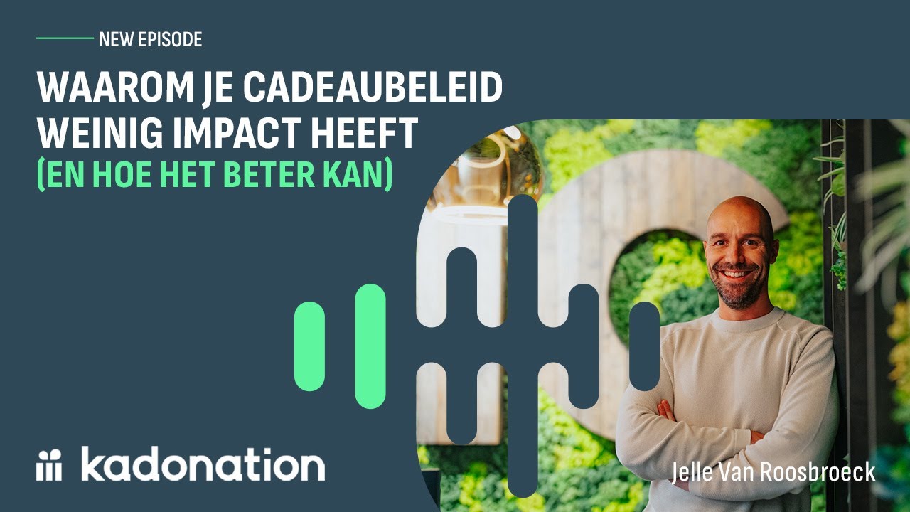 S5 E15 - Waarom je cadeaubeleid weinig impact heeft (en hoe het beter kan)