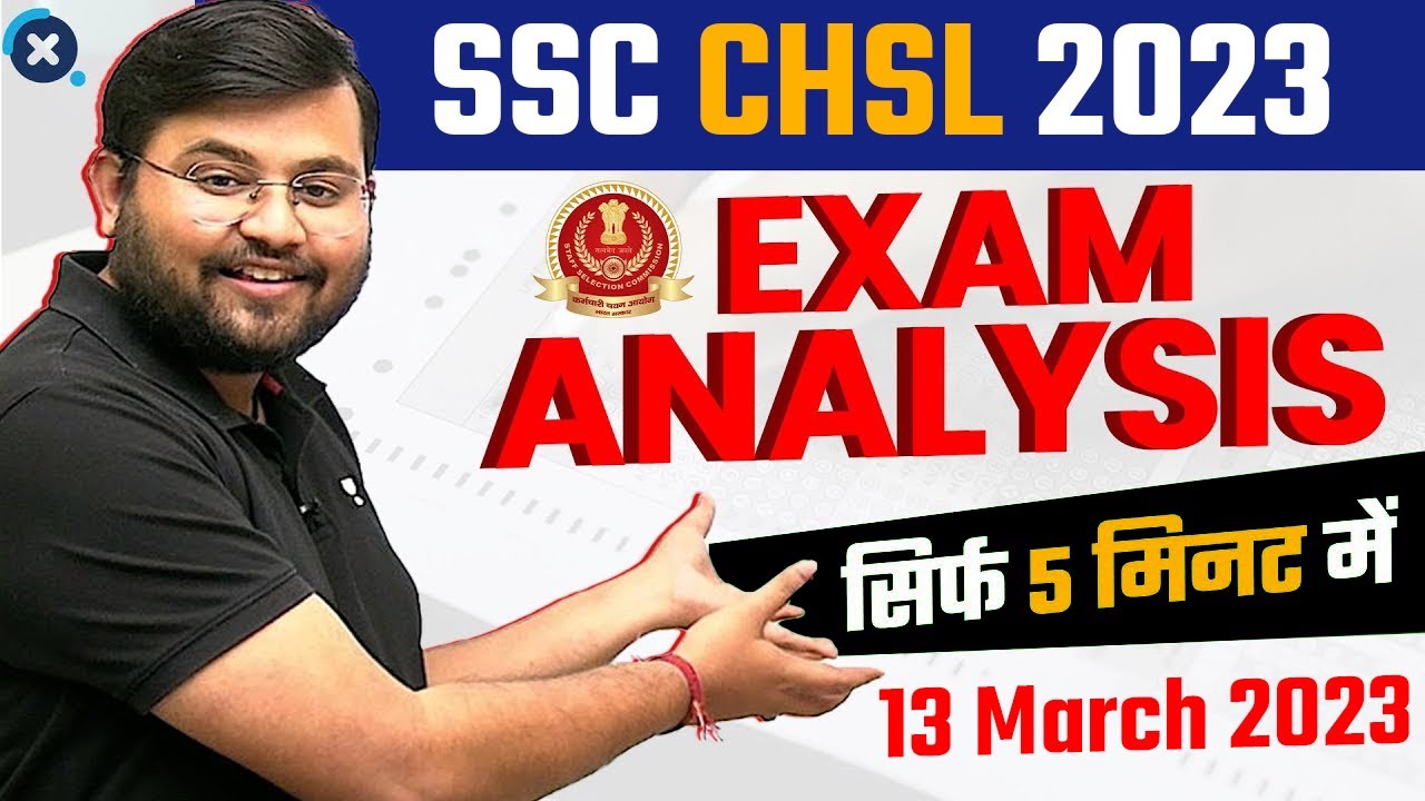 SSC CHSL 13 March SHIFT - 1 Analysis | Questions जानें कहाँ से आ रहे है? Maths by Sahil Sir