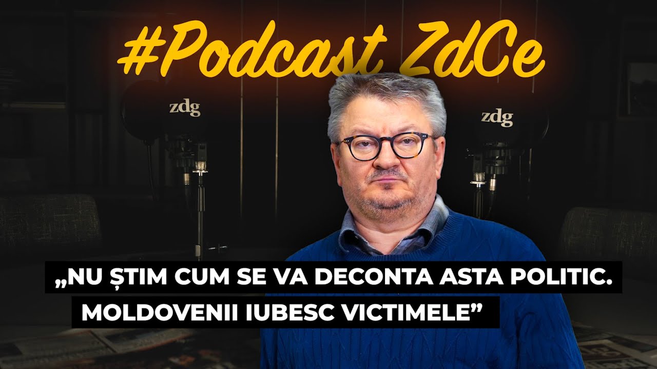 De ce a fost interzis Ion Ceban în România și care vor fi consecințele? Armand Goșu, la Podcast ZdCe