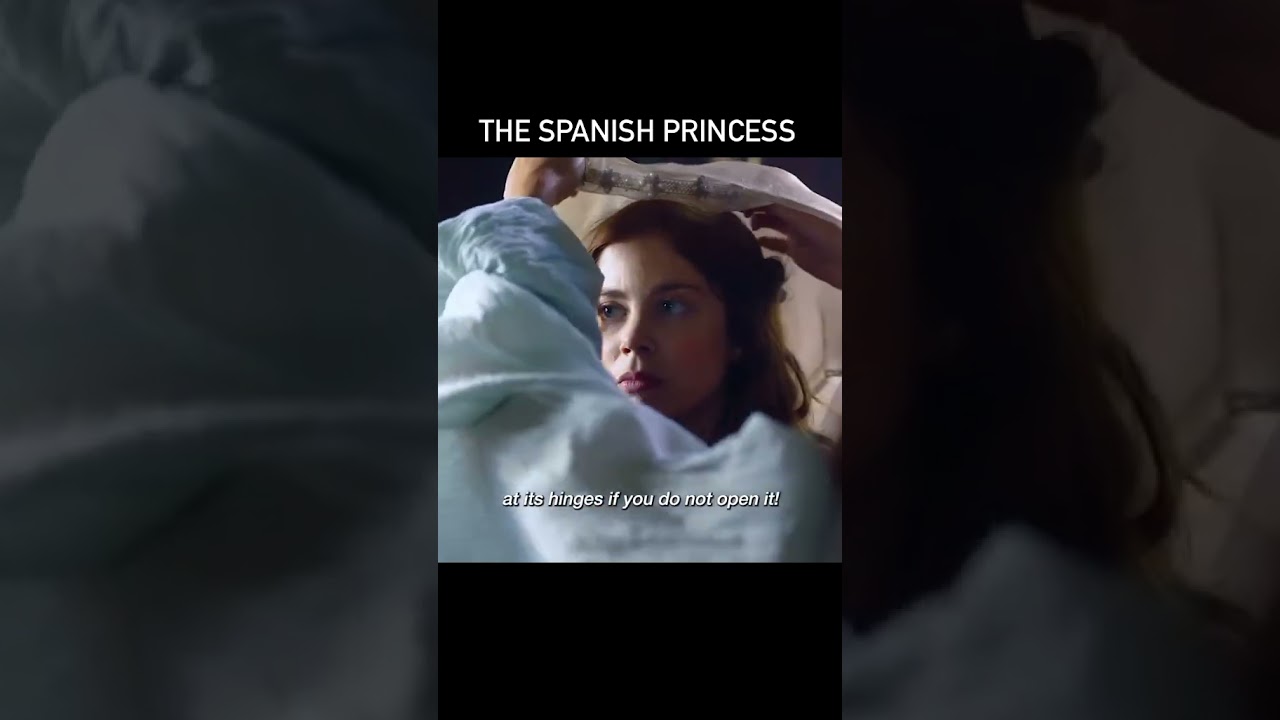 THE SPANISH PRINCESS || #shorts