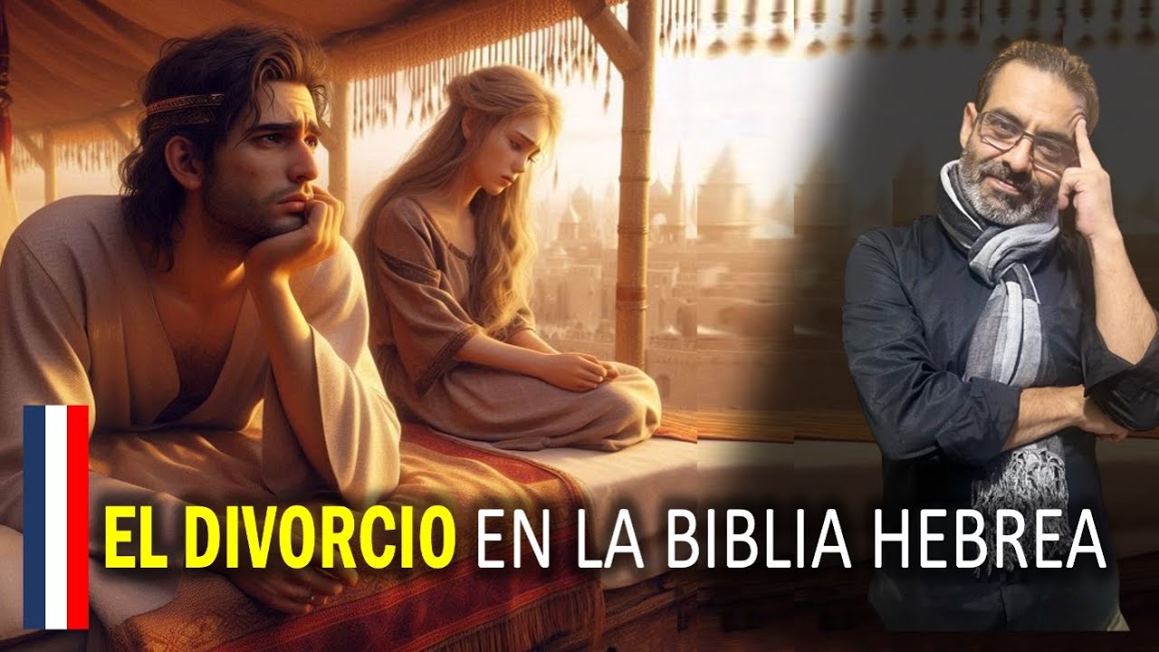 El Divorcio en la Biblia Hebrea