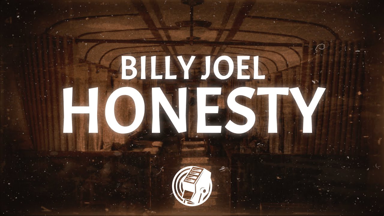 Billy Joel - Honesty (Lyrics)