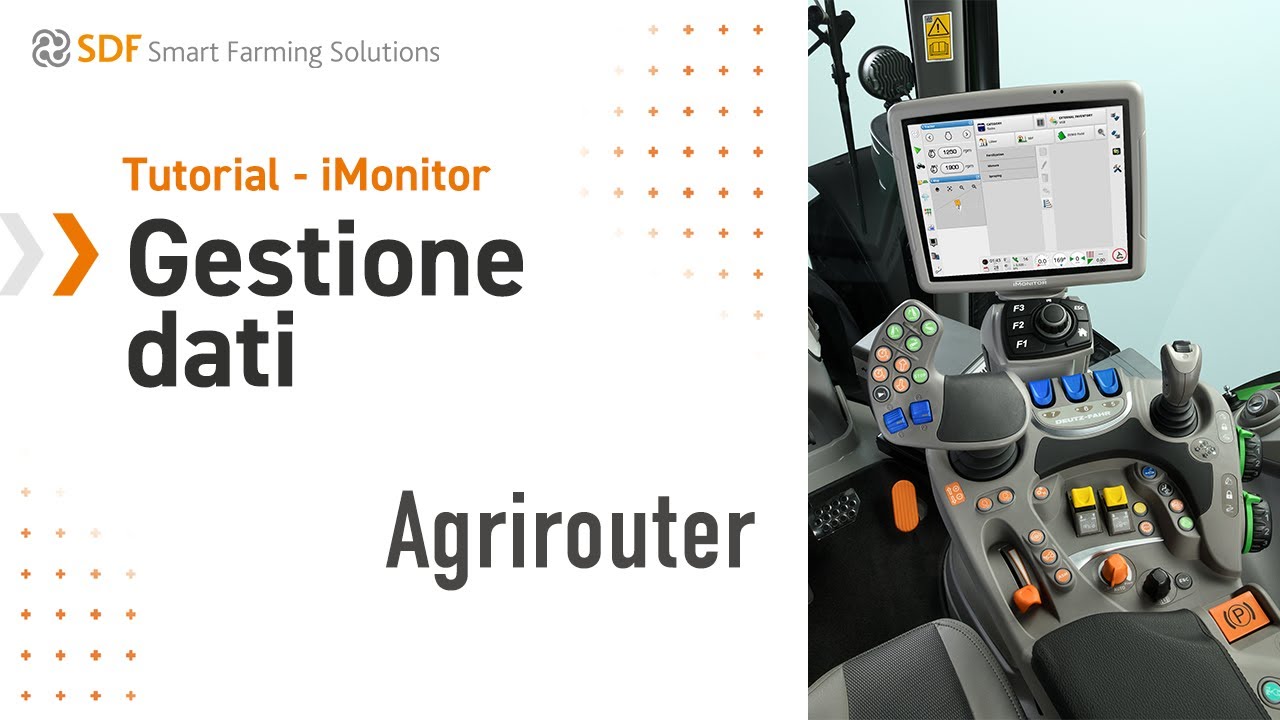 Tutorials - iMonitor |Gestioni Dati | EP 02 - Agrirouter