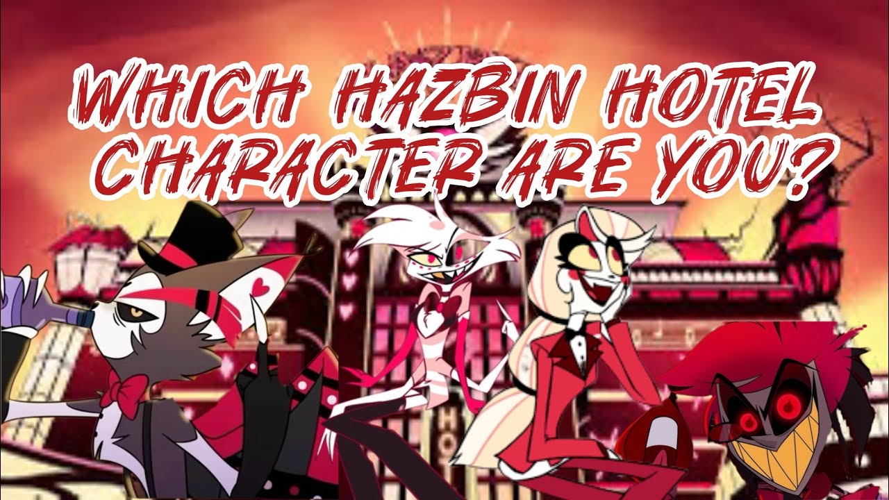 Which Hazbin Hotel Character Are You Quiz #hazbinhotel