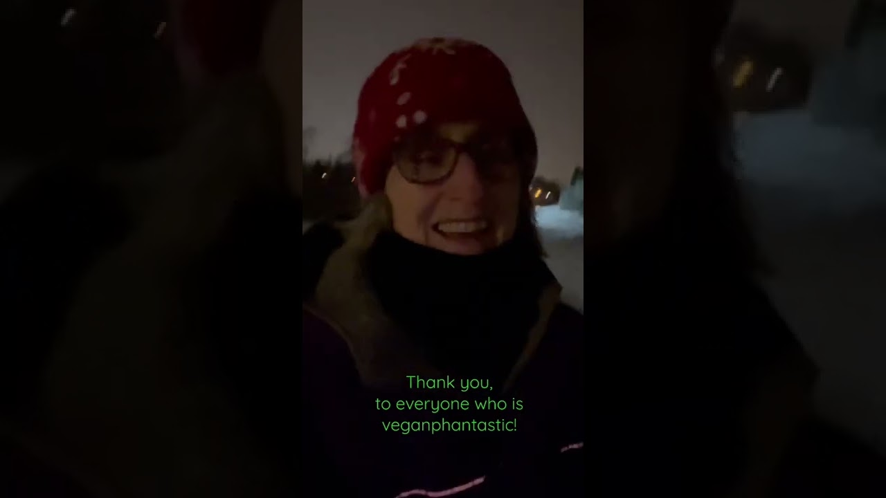 I&rsquo;m coming as fast as I can! Thank you for being veganphantastic!