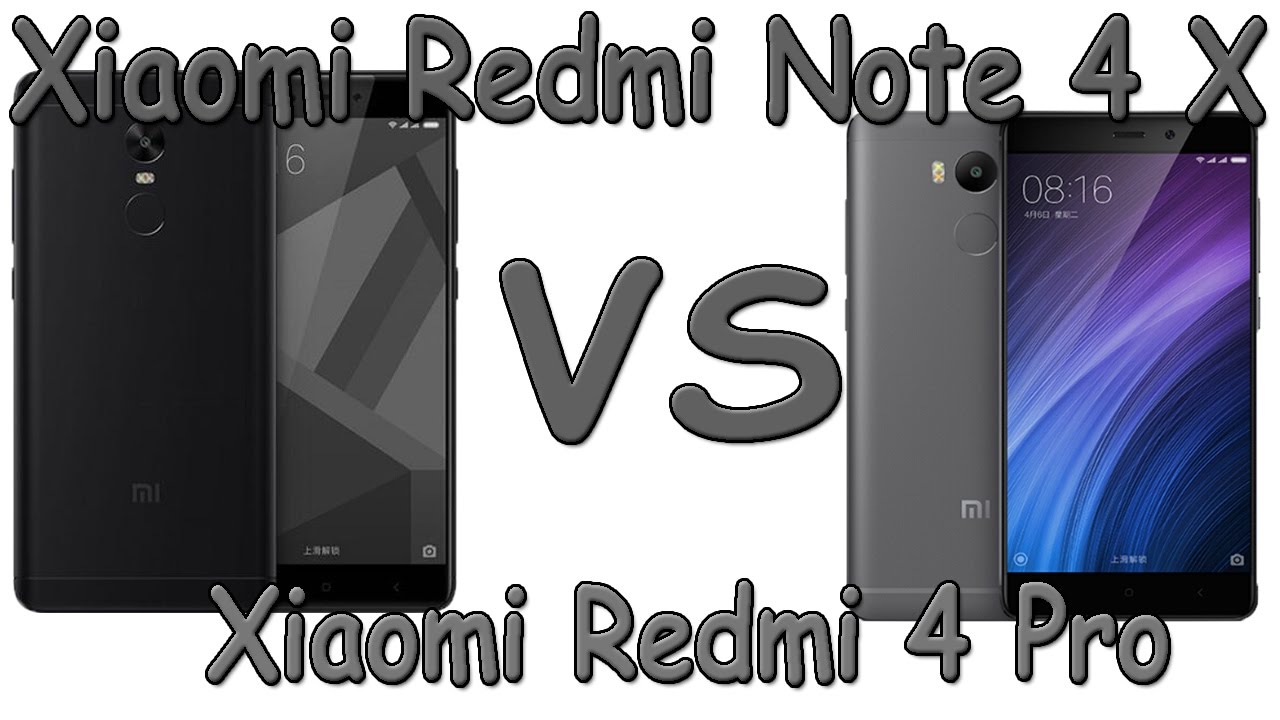 Xiaomi Redmi Note 4X / Global vs Xiaomi Redmi 4 Pro