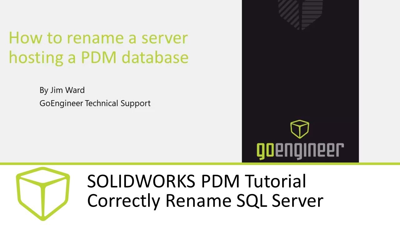 SOLIDWORKS PDM Tutorial - Correctly rename SQL server