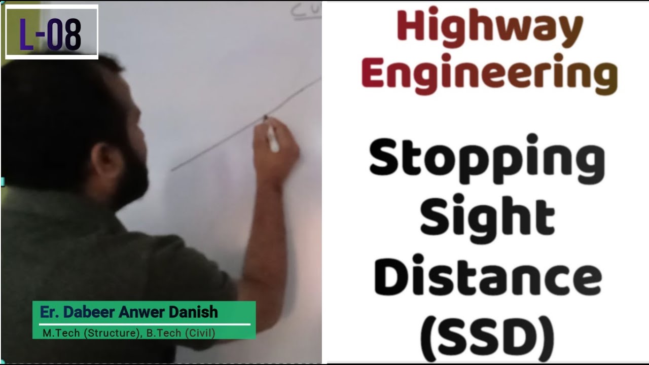 Stopping Sight Distance (SSD) in Highways & IRC recommendations | Highway Engineering L-08 | dAd Sir
