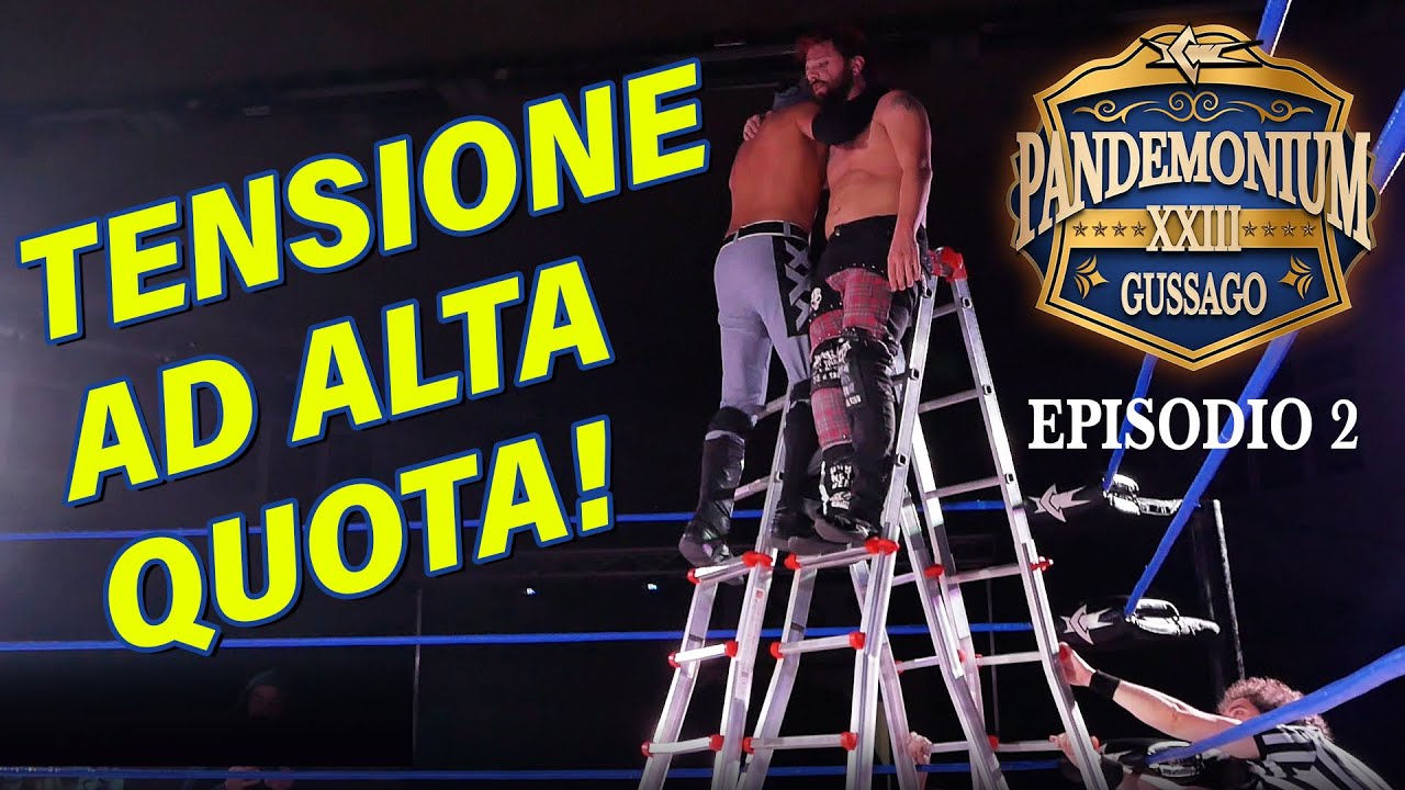 目 LADDER MATCH DA CAPOGIRO! 目 ICW Pandemonium XXIII: Night 1 - Ep 2/3