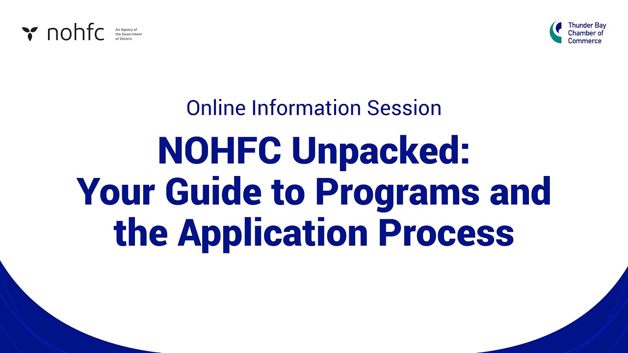 NOHFC UNPACKED  YOUR GUIDE TO PROGRAMS AND THE APPLICATION PROCESS