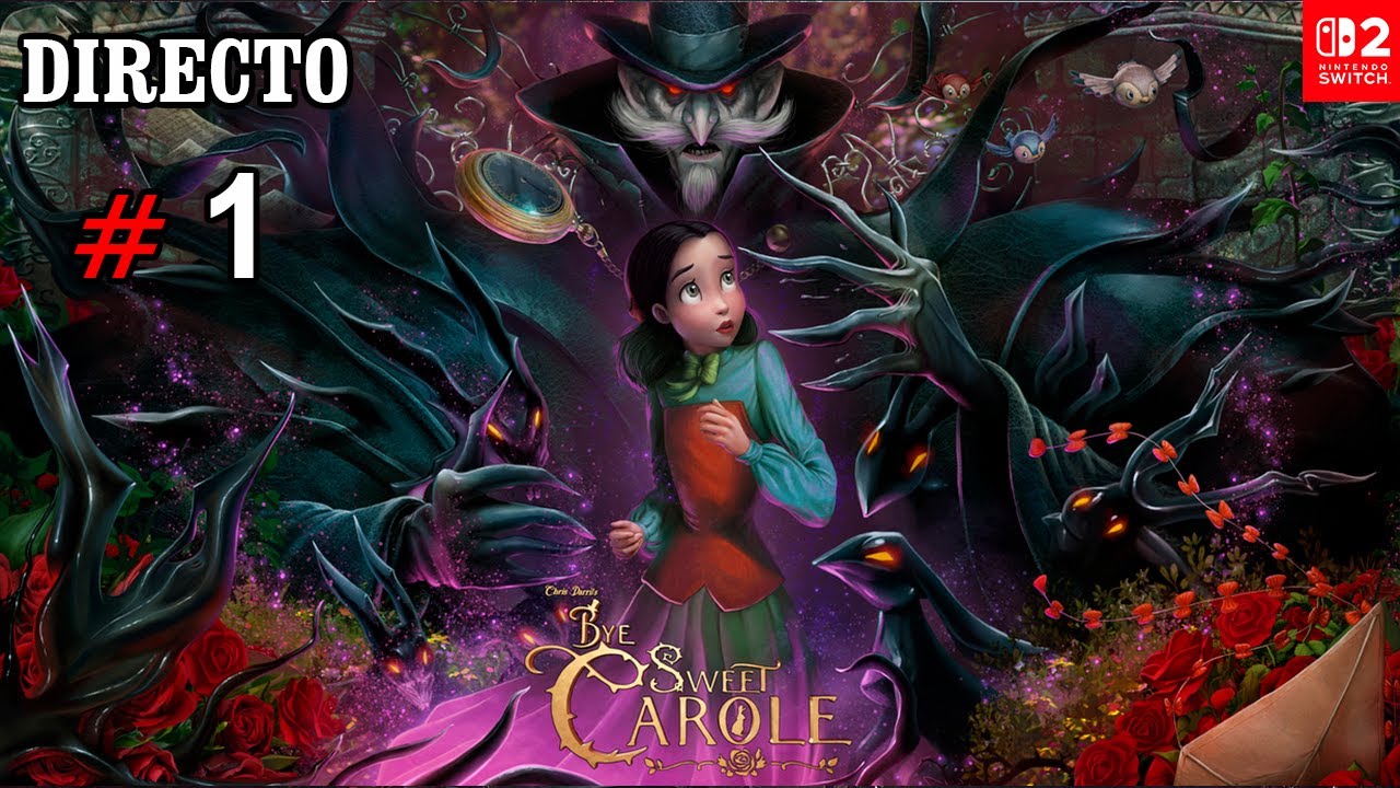 Bye Sweet Carole - Español #1 - Primeras Impresiones - Nintendo Switch 2