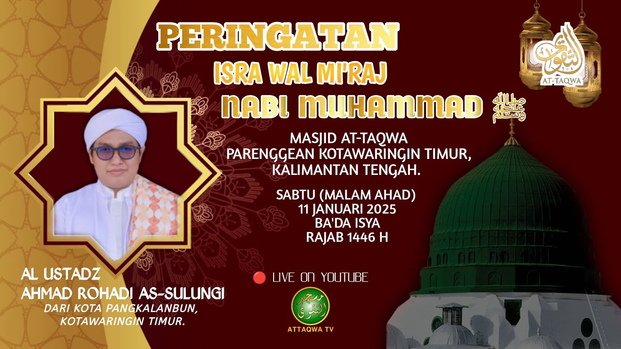 🔴[LIVE] PERINGATAN ISRA & MI'RAJ  NABI MUHAMMAD SAW BERSAMA GURU AHMAD ROHADI AS-SULUNGI