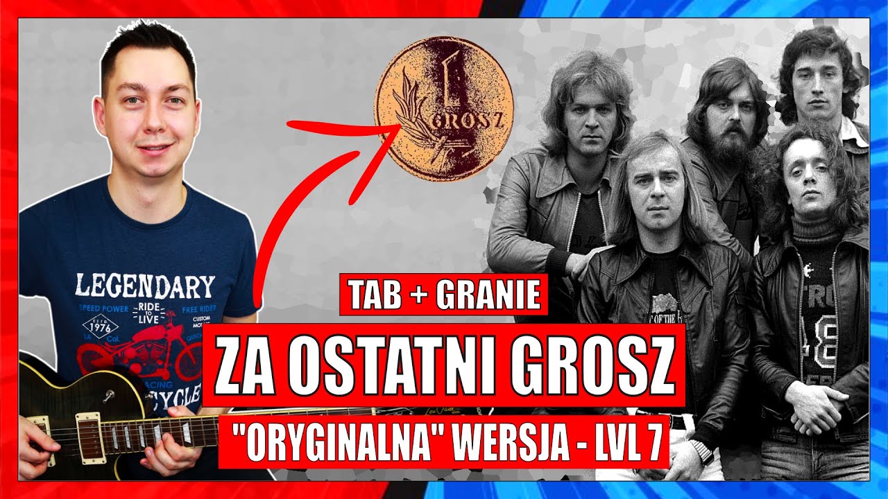 Za Ostatni Grosz Tabulatura + Granie