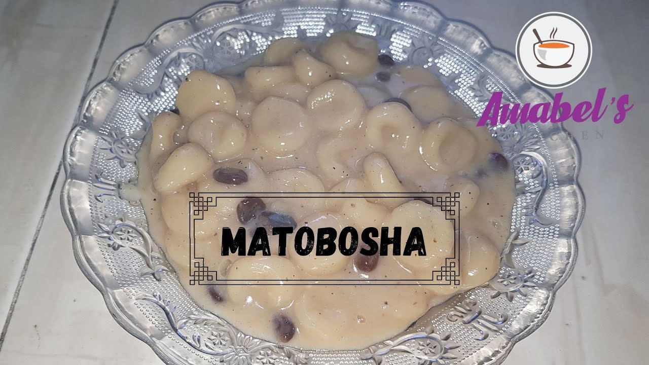 Matobosha / Jinsi ya kupika matobosha / Matobosha Recipe