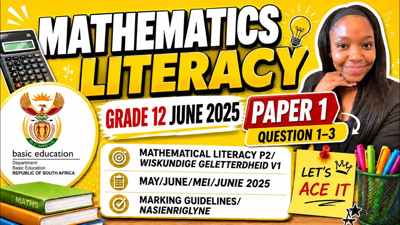 Grade 12 Maths Lit June 2025 PAPER 1