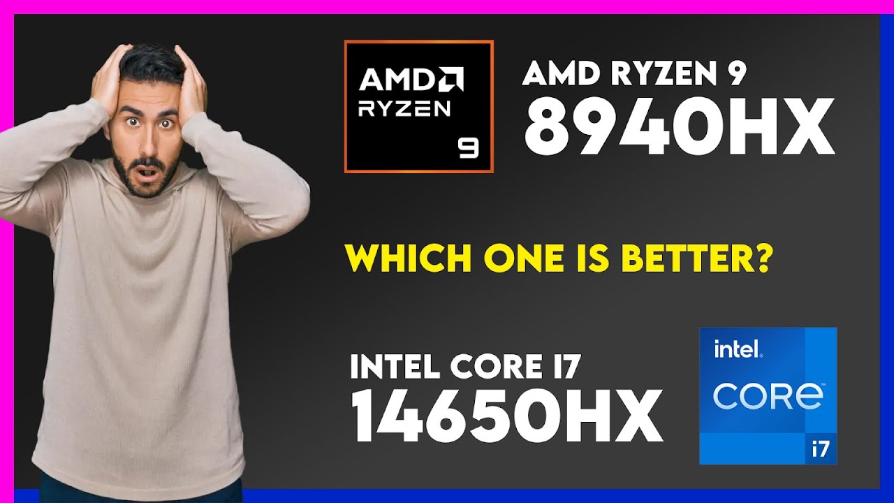 Сравнение AMD Ryzen 9 8940HX и Intel Core i7 14650HX