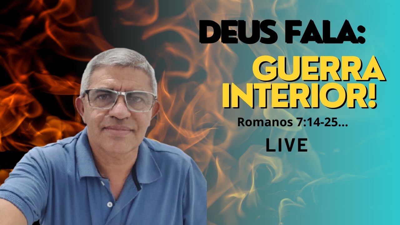A Luta Interior do Ser Humano e a Graça de Deus.