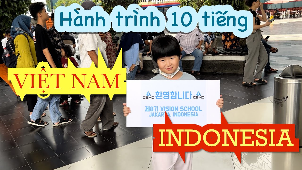 Hành trình hơn 10 tiếng từ Đà Nẵng đi Indonesia của nhà Jang | Tập 1 | Jang Family TV