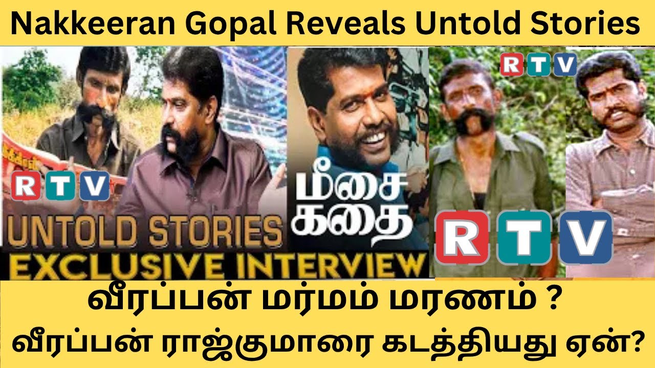 #Nakkeeran Gopal Reveals Untold Stories of Deep Sandalwood Forests Full video #veerappanstory