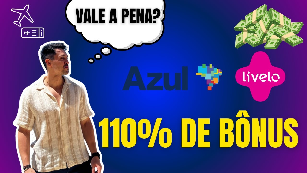 Como dobrar seus pontos Livelo na promoção da Azul (110% de bônus!)