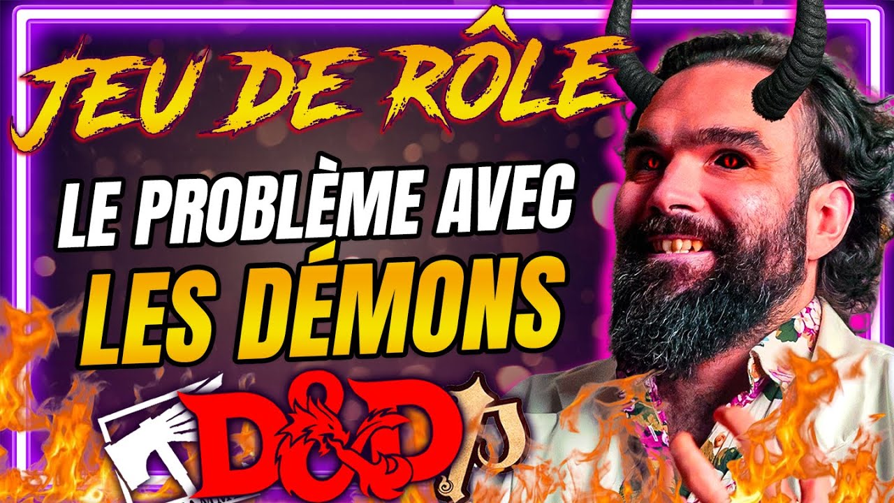 Le PROBLÈME avec les DÉMONS en JEU DE RÔLE