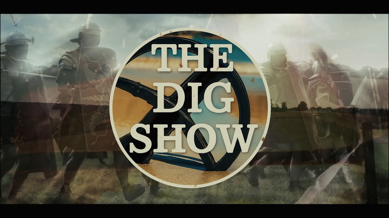 The Dig Show Live - Metal Detecting & Relic Hunting - Southern Relic Adventures, History Seekers!