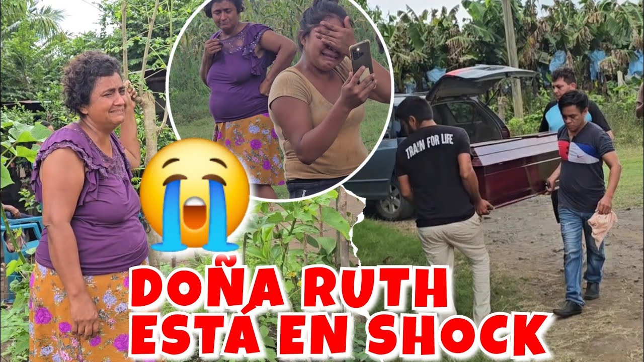 Llegó el cuerpo de JOSÉ😭🕊Doña Ruth Está Debastada! El cu3rp0 Está en d3scompos¡0N