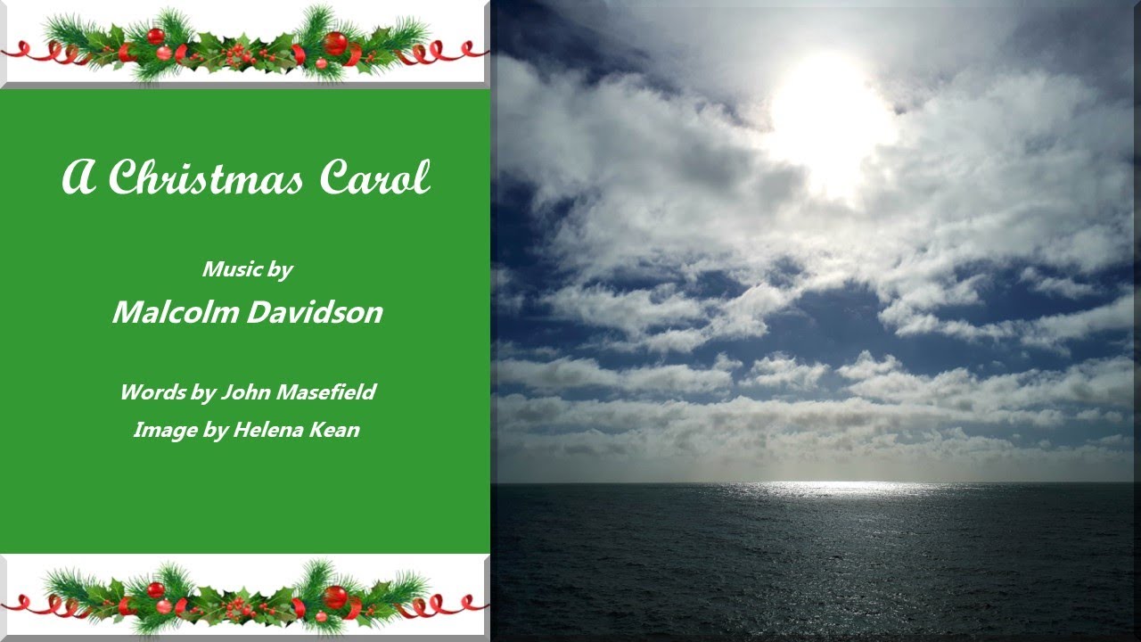 A CHRISTMAS CAROL by Malcolm DAVIDSON - Helena Kean, mezzo-soprano & Graham Jackson, pianist