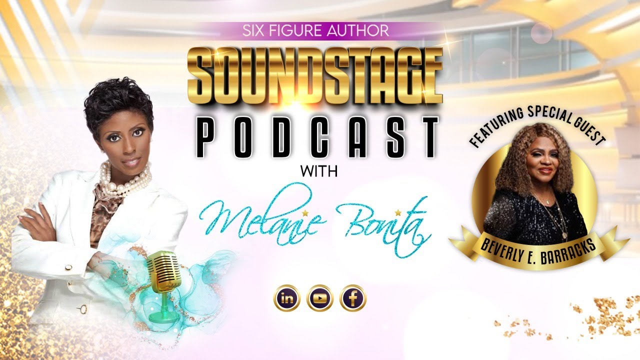 Six Figure Author SoundStage Podcast features Author Beverly E. Barracks