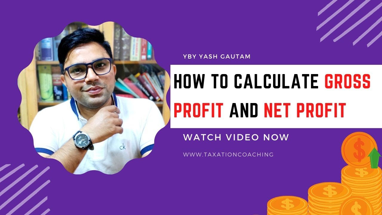 How To Calculate Gross Profit and Net Profit | How To Calculate Gross Profit & Net Profit Margin