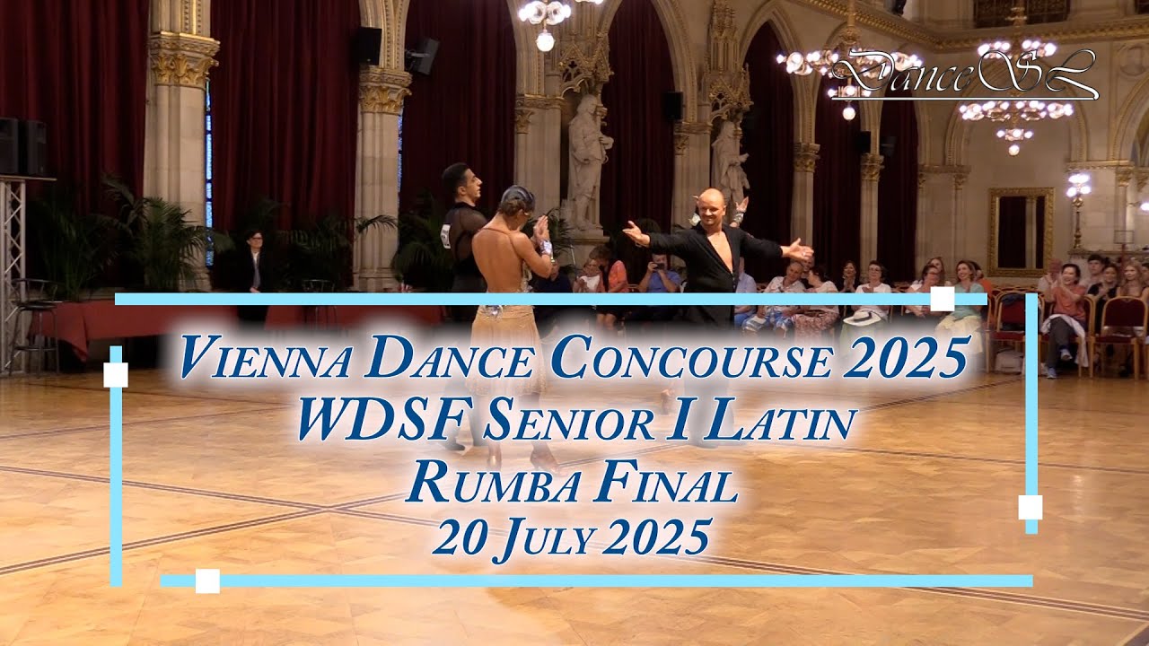 Vienna Dance Concourse 2025 - Senior I Latin Rumba WDSF - Final - 20 July 2025