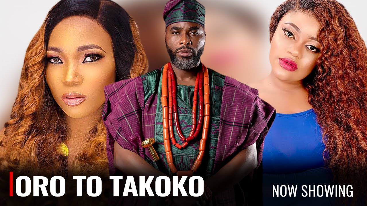 ORO TO TAKOKO - A Nigerian Yoruba Movie Starring Ibrahim Chatta | Jumoke Odetola