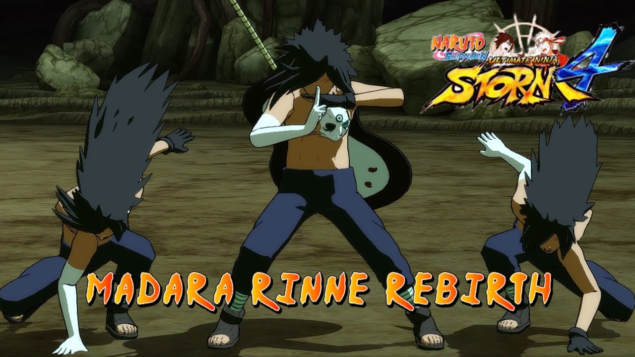 Naruto Ultimate Ninja Storm 4 playable Madara Rinne Rebirth