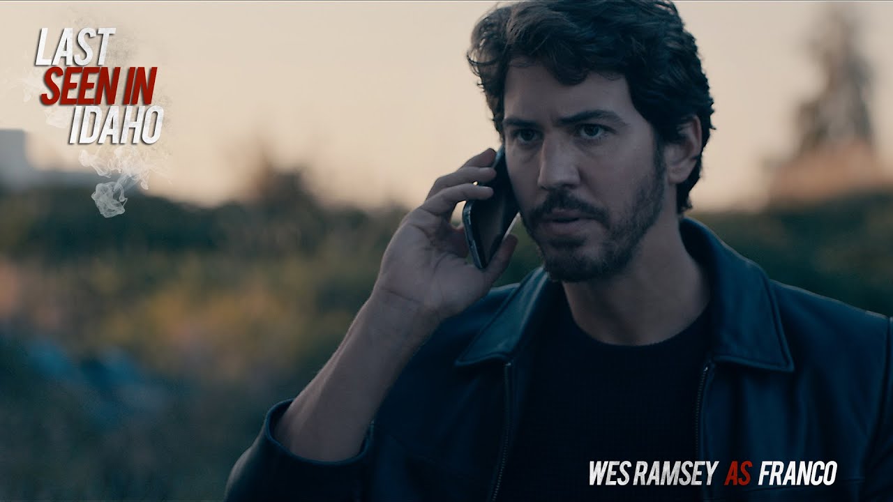 Wes Ramsey - Interview - Last Seen In Idaho