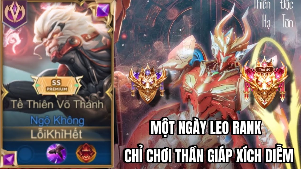 Một Ngày Leo Rank Và Chỉ Dùng Skin Thần Giáp Xích Diễm