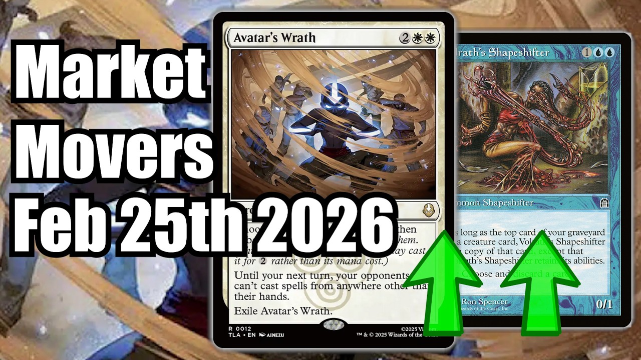 MTG Market Movers - February 25th - Premodern & Standard Up! Avatars Wrath!