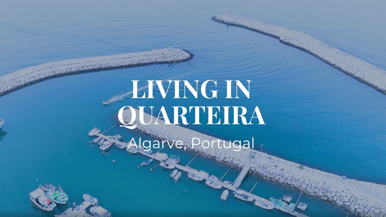 Living in Quarteira, Algarve 🇵🇹 | Lifestyle & Real Estate Guide