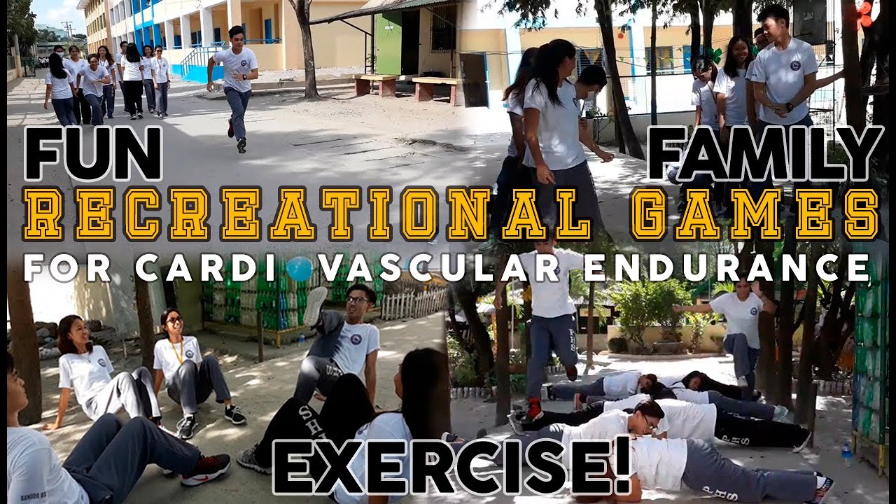 Recreational Games for Cardiovascular Endurance | FUN EXERCISE WITH FAMILY