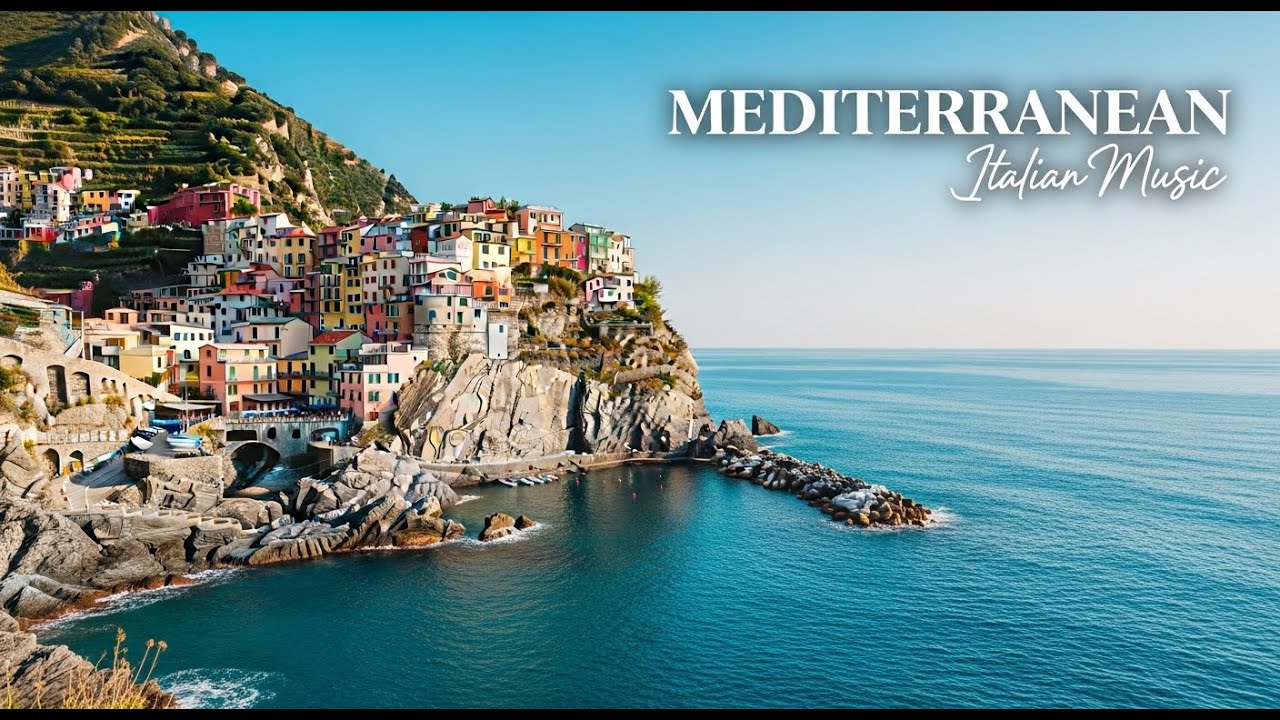 🎶 Mediterranean Music & Italian Greek Vibes 🌊 Relaxing Seaside Scenery