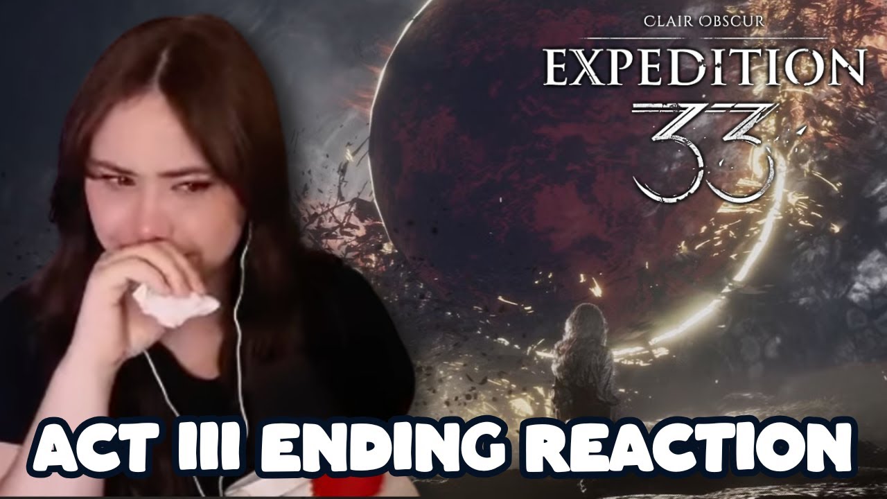 I Finished My Expedition... (Act III Ending Reaction) | Clair Obscur Expedition 33