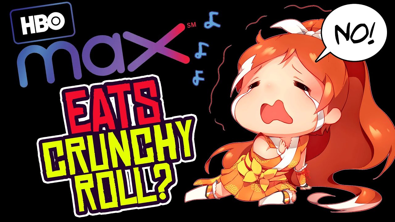 Crunchyroll Tries to JUSTIFY Its Existence to WarnerMedia as HBO Max Launches?